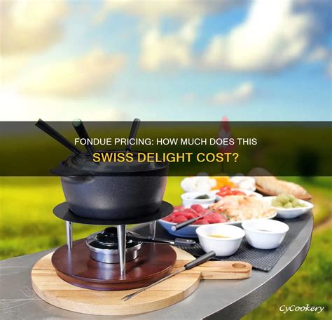 How much should fondue cost