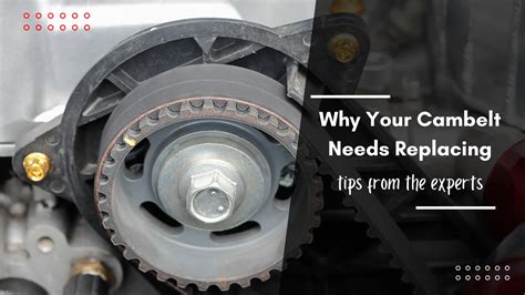 How often should a cambelt be replaced