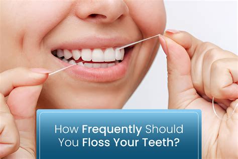 How often should one floss