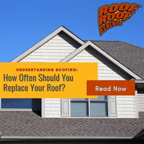 How often should one replace a roof
