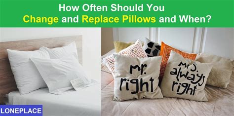 How often should u change pillows