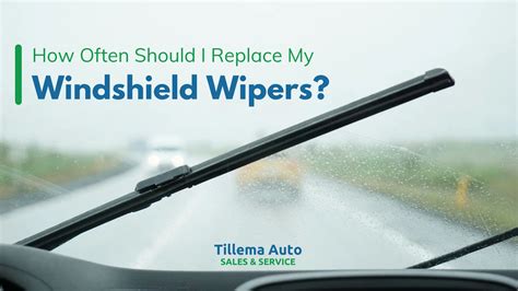 How often should windshield wipers be changed