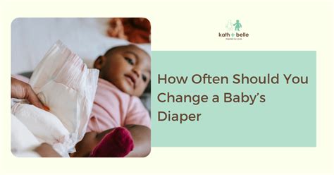 How often should you change a diaper