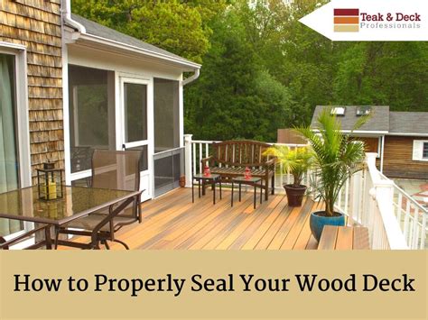 How often should you seal your deck
