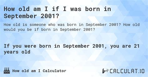 How old am i if i was born in 2001. Things To Know About How old am i if i was born in 2001. 