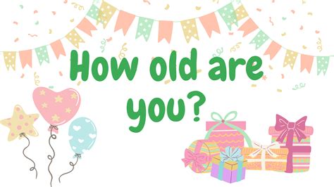 How old are you ingilizce cevabı