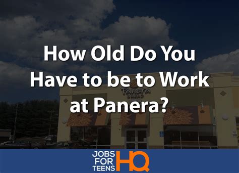 How old do you have to be to work at Panera Bread? You have to be 16 years of age or older to work at Panera Bread. Employees under the age of 18, however, are limited to …. How old do you have to work at panera bread