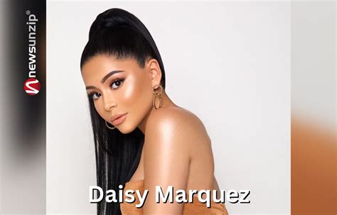 How old is daisy marquez