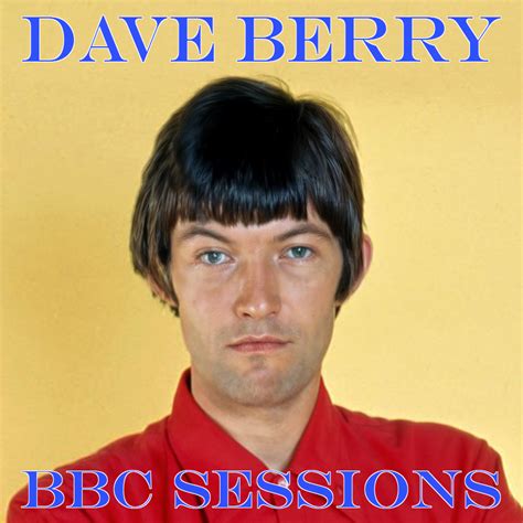 How old is dave berry