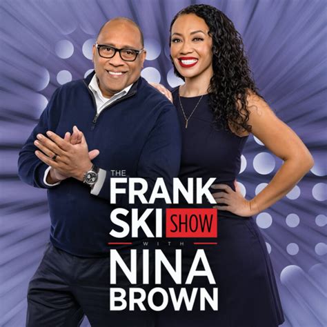 How old is nina brown from the frank ski show. The Frank Ski Show with Nina Brown will be tuning in! As Mary J. Blige prepares to perform during halftime at Super Bowl LVI on February 13, she faces the dilemma of selecting only one song to sing from her 30-year catalog. 