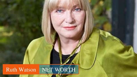 How old is ruth watson