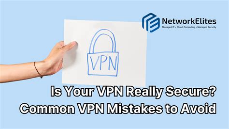 How secure is a vpn really