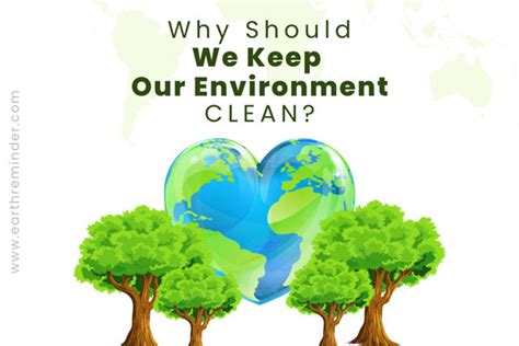How should we keep our environment clean