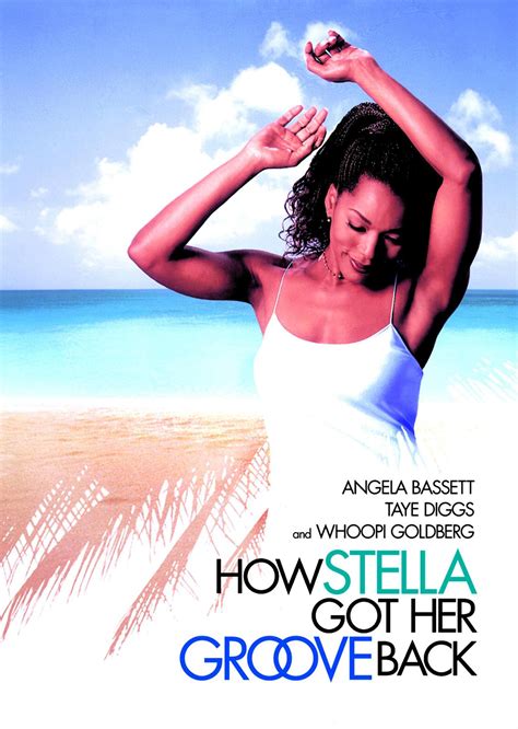 How stella got her groove. 4 Feb 2013 ... Angela Bassett and Whoopi Goldberg star in this heartwarming comedy that glows with humor, warmth and tenderness. Stella Payne (Bassett) is ... 