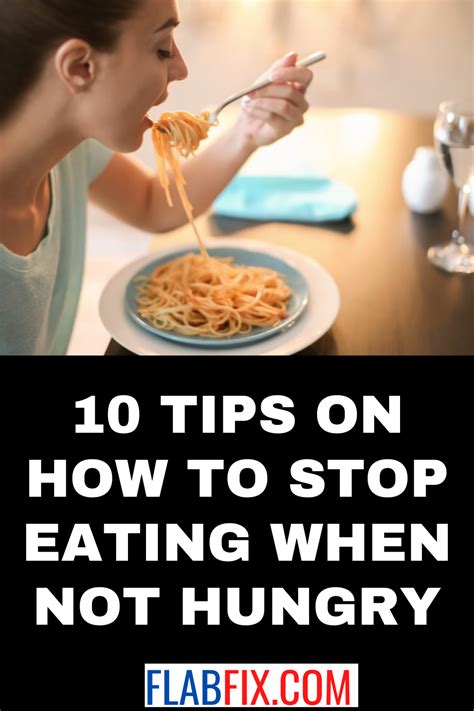 How stop eating when not hungry
