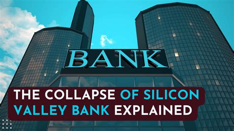 How the Silicon Valley Bank collapsed