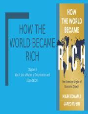 How the World Became Rich - Chapter 6: Colonization