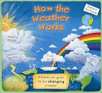 How the weather works a hands on guide to our changing climate explore the earth. - Yamaha f50aet fuerabordas manual de reparacion.