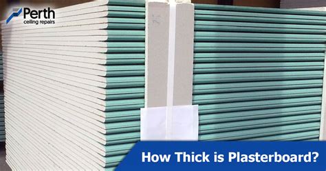 How thick is ceiling plasterboard