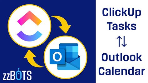How to 2Way Sync Between ClickUp and Outlook Calendar zzBots YouTube
