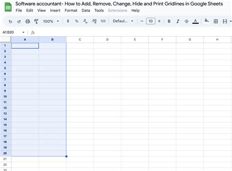 How to Add, Remove, Change, Hide and Print Gridlines in Google Sheets