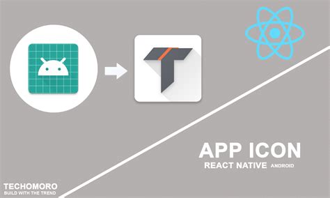 How to Add App Icon to React Native Android App Techomoro
