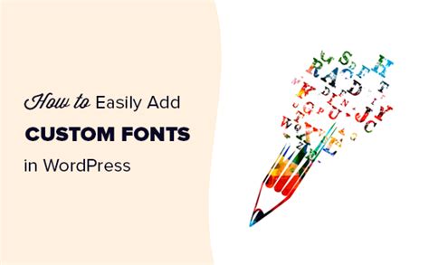 How to Add Fonts to WordPress 10 Easy Ways and Examples