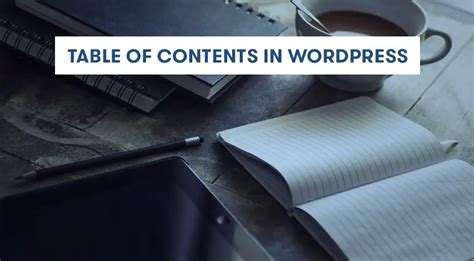 How to Add Table of Contents to WordPress? - BetterStudio