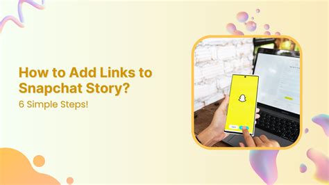 How to Add a Link on Snapchat