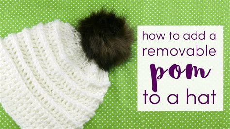 How to Add a Removable Pom to a Hat YouTube