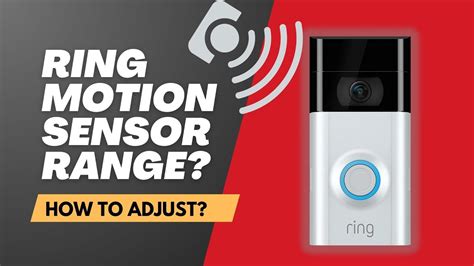 How to Adjust Your Ring Motion Sensor Range