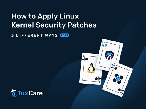 How to Apply Linux Kernel Security Patches: 3 Different Ways