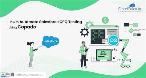 How to Automate Salesforce CPQ Testing Copado