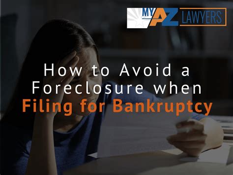 How to Avoid a Foreclosure when Filing for Bankruptcy