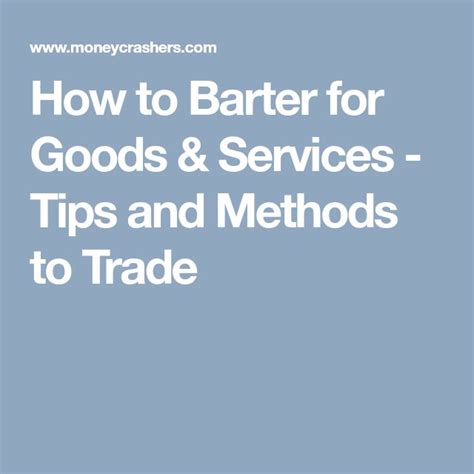 How to Barter for Goods amp Services Tips and Methods to Trade
