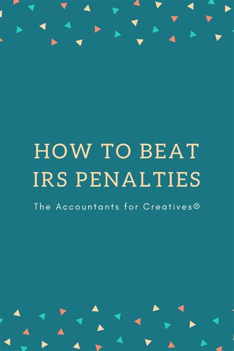 How to Beat IRS Penalties Nolo