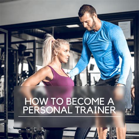 How to Become a Personal Trainer