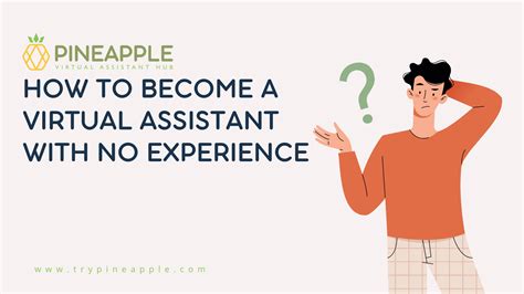 How to Become a Virtual Assistant With No Experience 