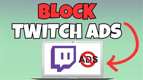 How to Block Ads on Twitch - Desktop & Mobile 2024