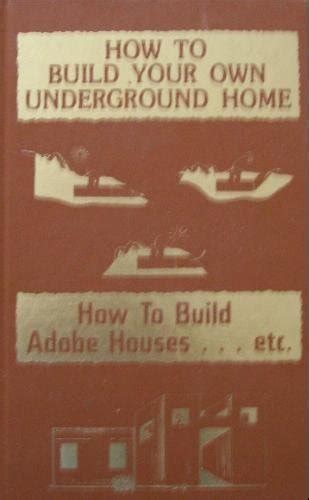How to Build Adobe Houses...Etc.