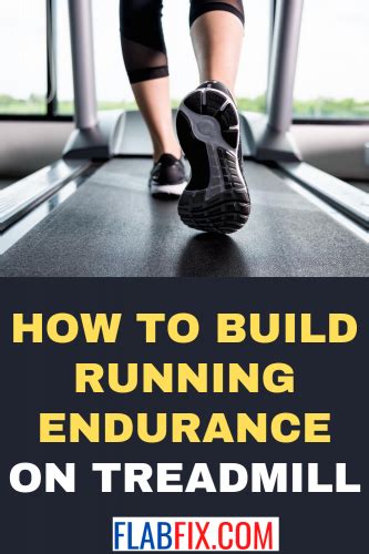 How to Build Running Endurance on Treadmill Flab Fix