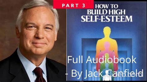 How to Build Self-Esteem Jack Canfield