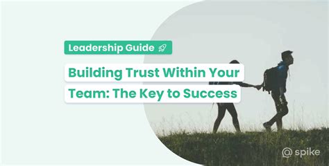 How to Build Team Trust and Strengthen Relationships Spike