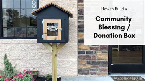 How to Build a Blessing Box {Community Donation …