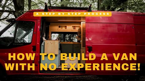 How to Build a Camper Van Step by Step YouTube