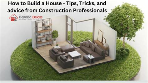 How to Build a HouseTips, tricks, and advice from construction