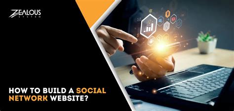 How to Build a Social Network Website from Scratch