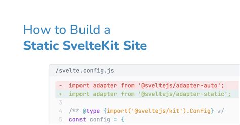 How to Build a Static SvelteKit Site