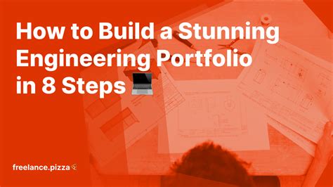 How to Build a Stunning Engineering Portfolio in 8 Steps