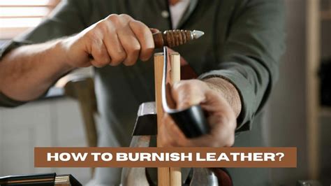 How to Burnish Leather with a Dremel (Plus Common Problems)